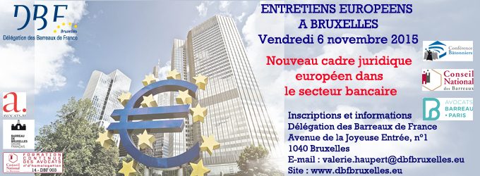 Nouveau cadre juridique européen dans le secteur bancaire