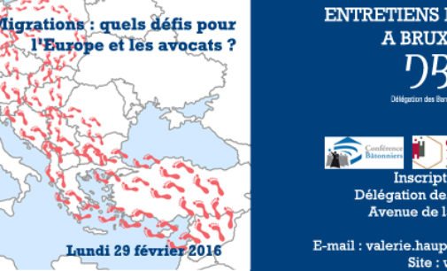 Migrations : quels défis pour l’Europe et les avocats ?