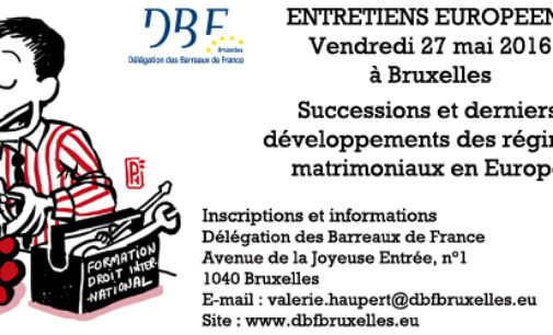 Successions et derniers développements des régimes matrimoniaux en Europe