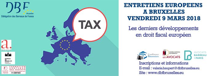 Les derniers développements en droit fiscal européen