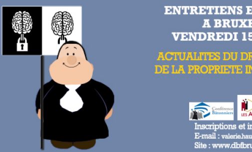 Actualités du droit européen de la propriété intellectuelle