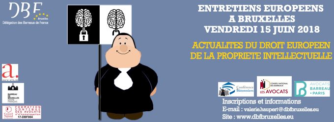 Actualités du droit européen de la propriété intellectuelle