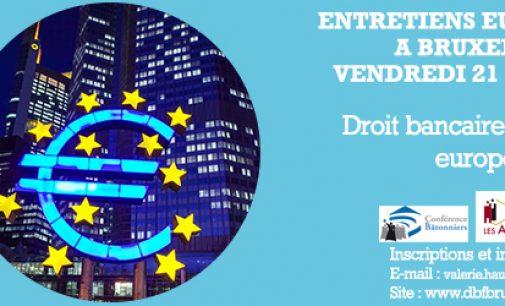 Droit bancaire et financier européen / Bruxelles