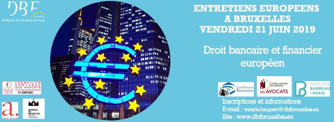 Droit bancaire et financier européen / Bruxelles